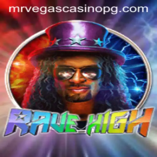 RaveHigh: Exploring the Rules and Dynamics of the Thrilling Game with 76bet VIP Integration