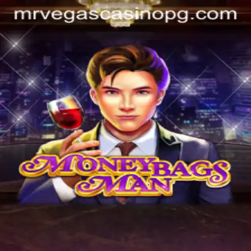 MoneybagsMan: A Comprehensive Guide to Winning Big with 76bet VIP