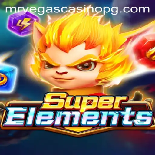 Exploring SuperElements: A Thrilling Odyssey in the World of 76bet VIP